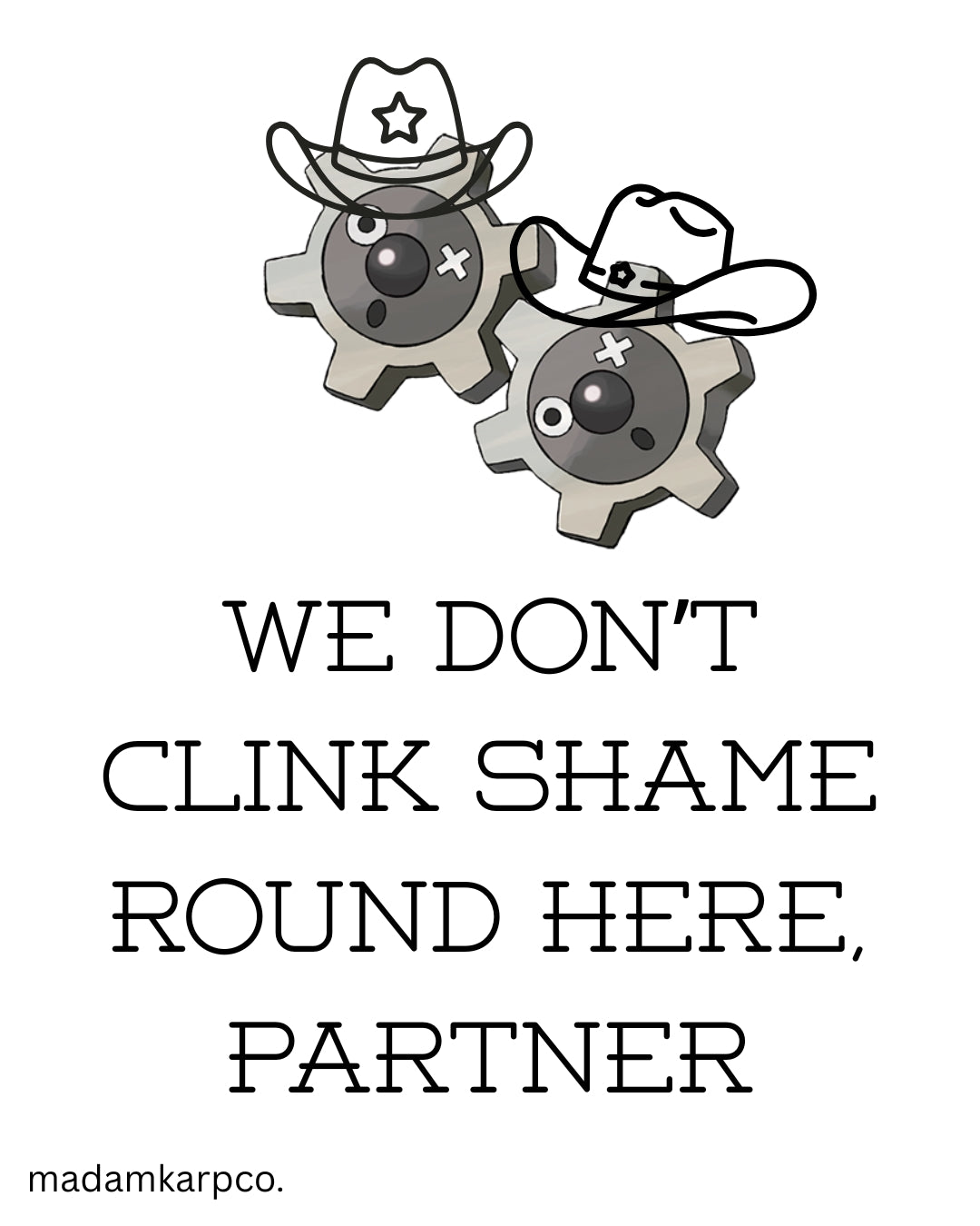 We Don't Klink Shame Tee
